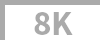 8K.png