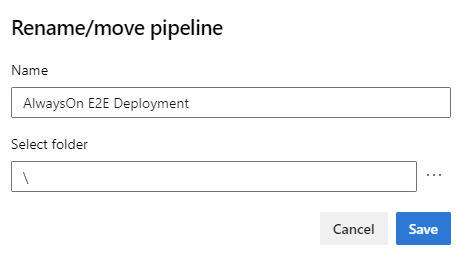 AlwaysOnGettingStarted2PipelineRename.png