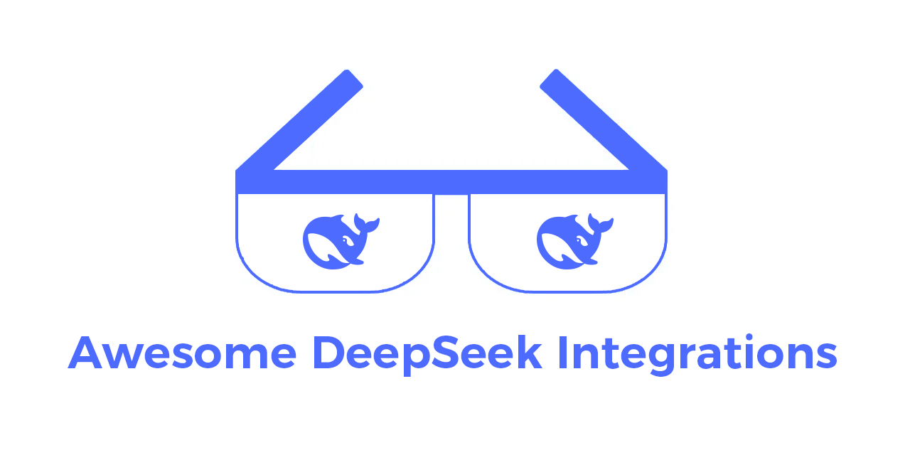 Awesome DeepSeek Integrations.png